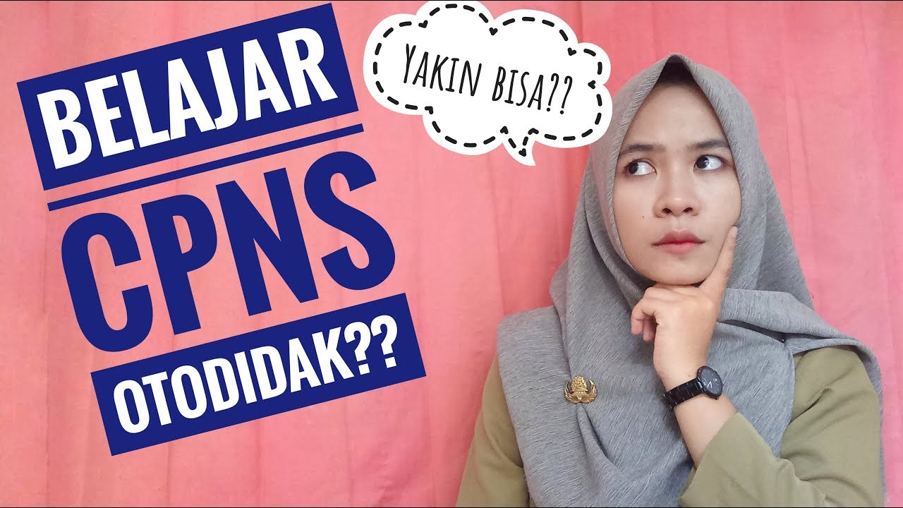 HANYA BELAJAR OTODIDAK! AUTO LULUS CPNS!