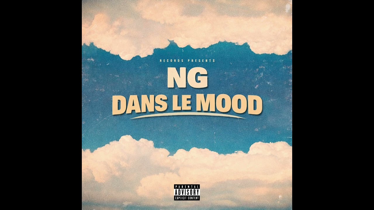 DANS LE MOOD(OFFICIAL AUDIO)