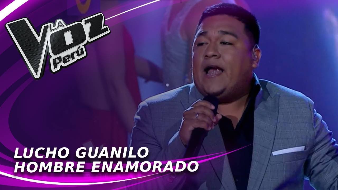 Lucho Guanilo | Hombre enamorado | Conciertos | Temporada 2022 | La Voz Perú