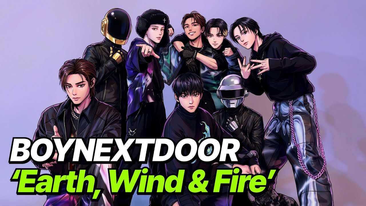 BOYNEXTDOOR (보이넥스트도어) - Earth, Wind & Fire [French House Remix]