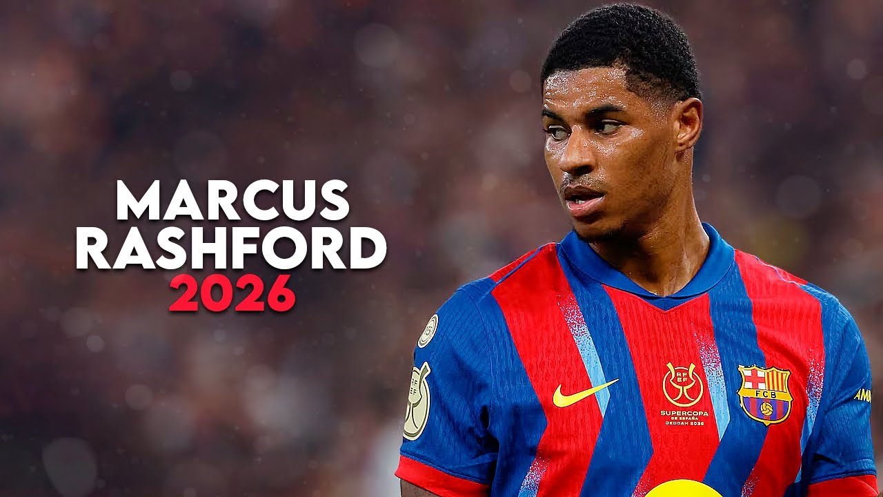 Marcus Rashford 2026 -  World Class Skills, Goals & Assists | HD
