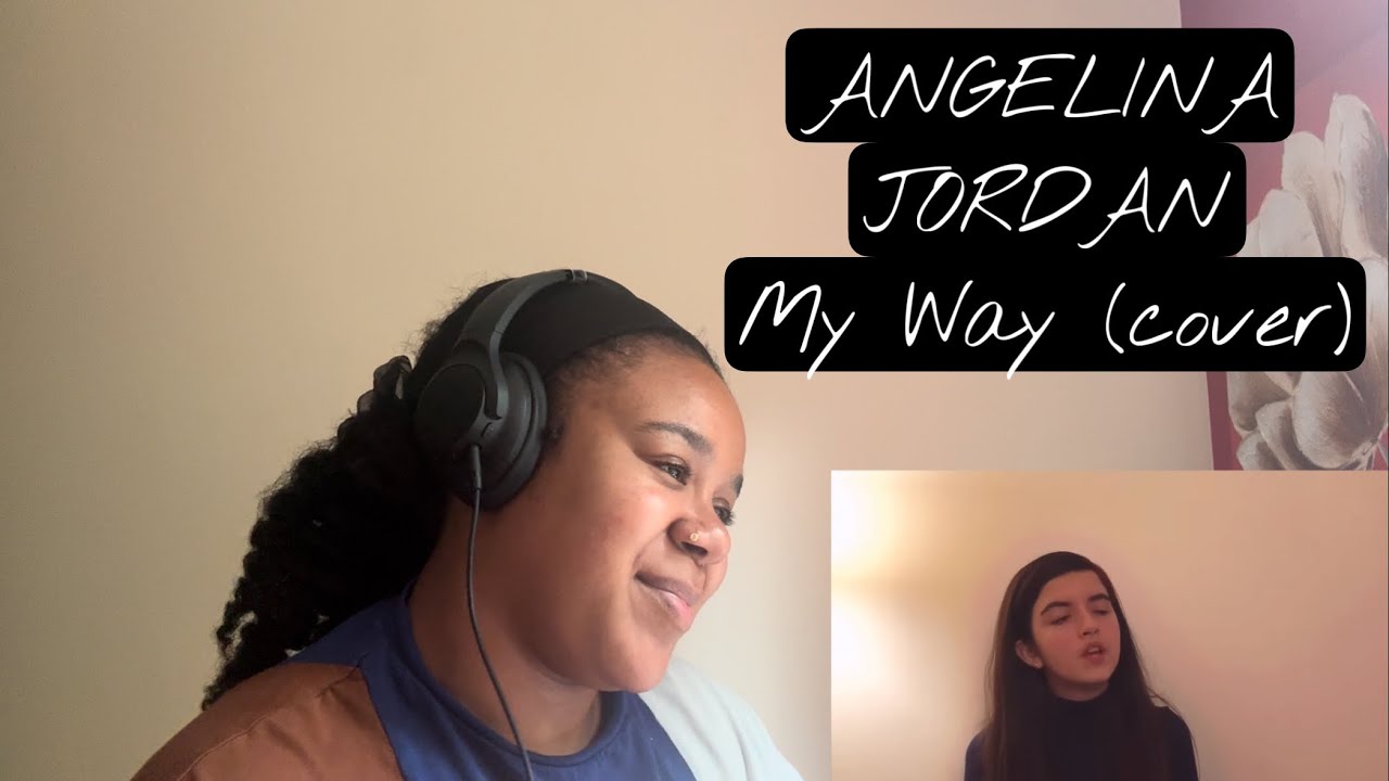 Angelina Jordan - My Way (cover) | REACTION!!!