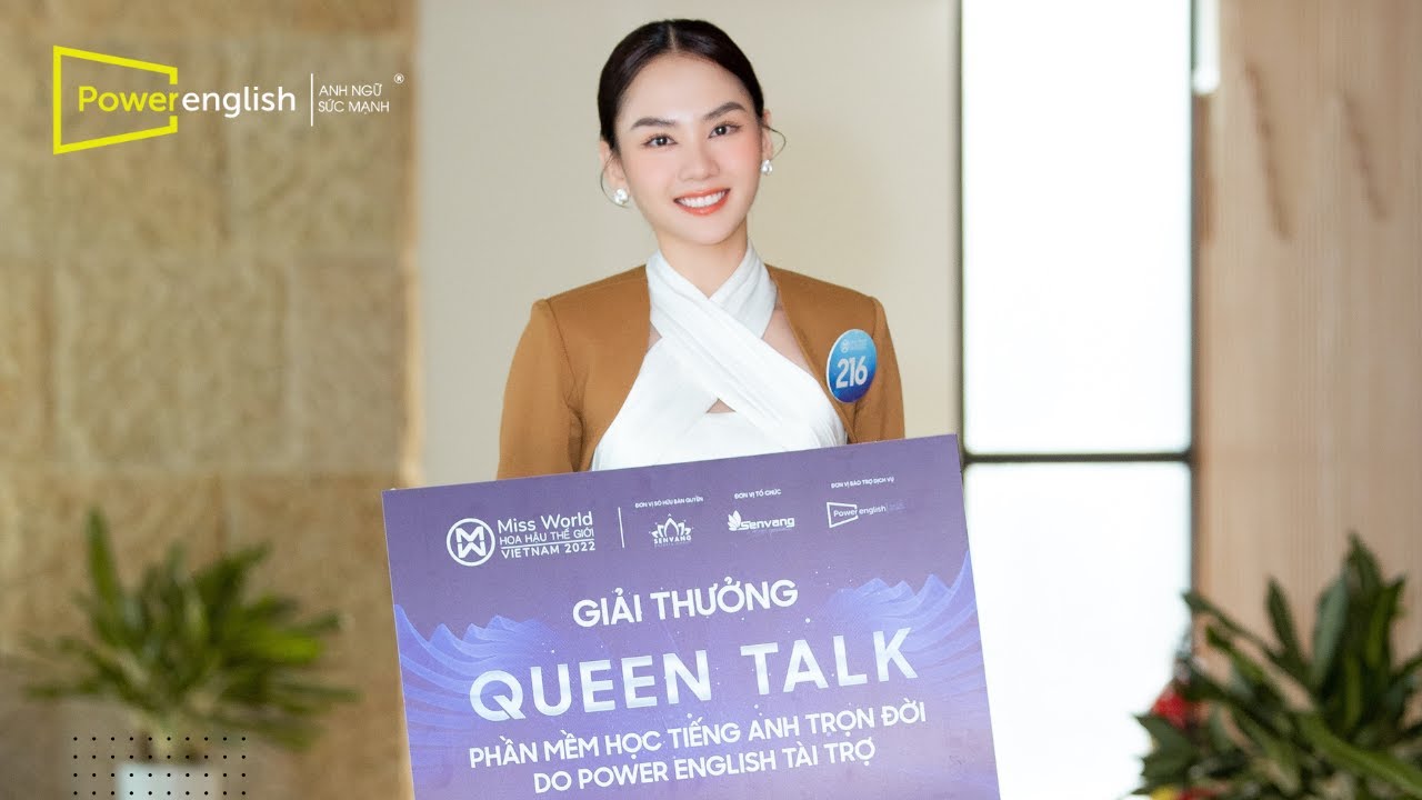 Hoa Hậu Mai Phương là người chiến thắng phần thi Queen Talks cùng Power English