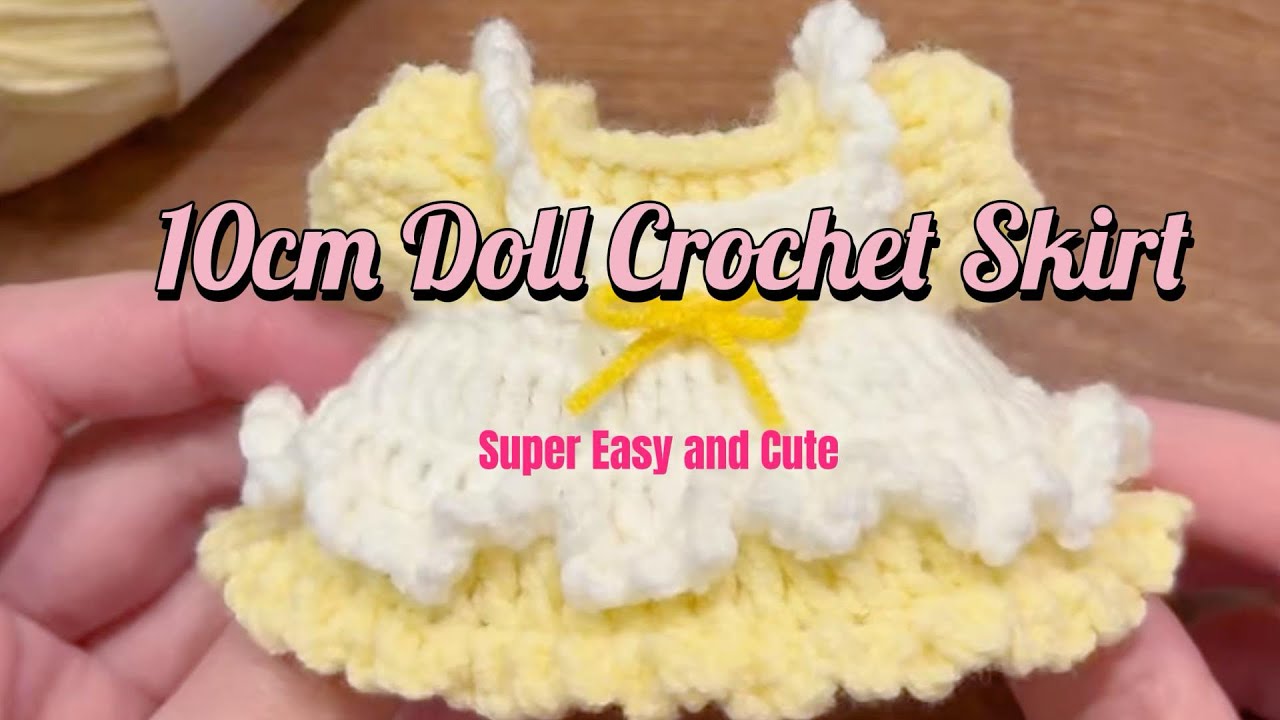 Gorgeous!10cm Doll Crochet Princess Skirt |Dreamy Ruffles +Layered Design #dollclothes #crochet 