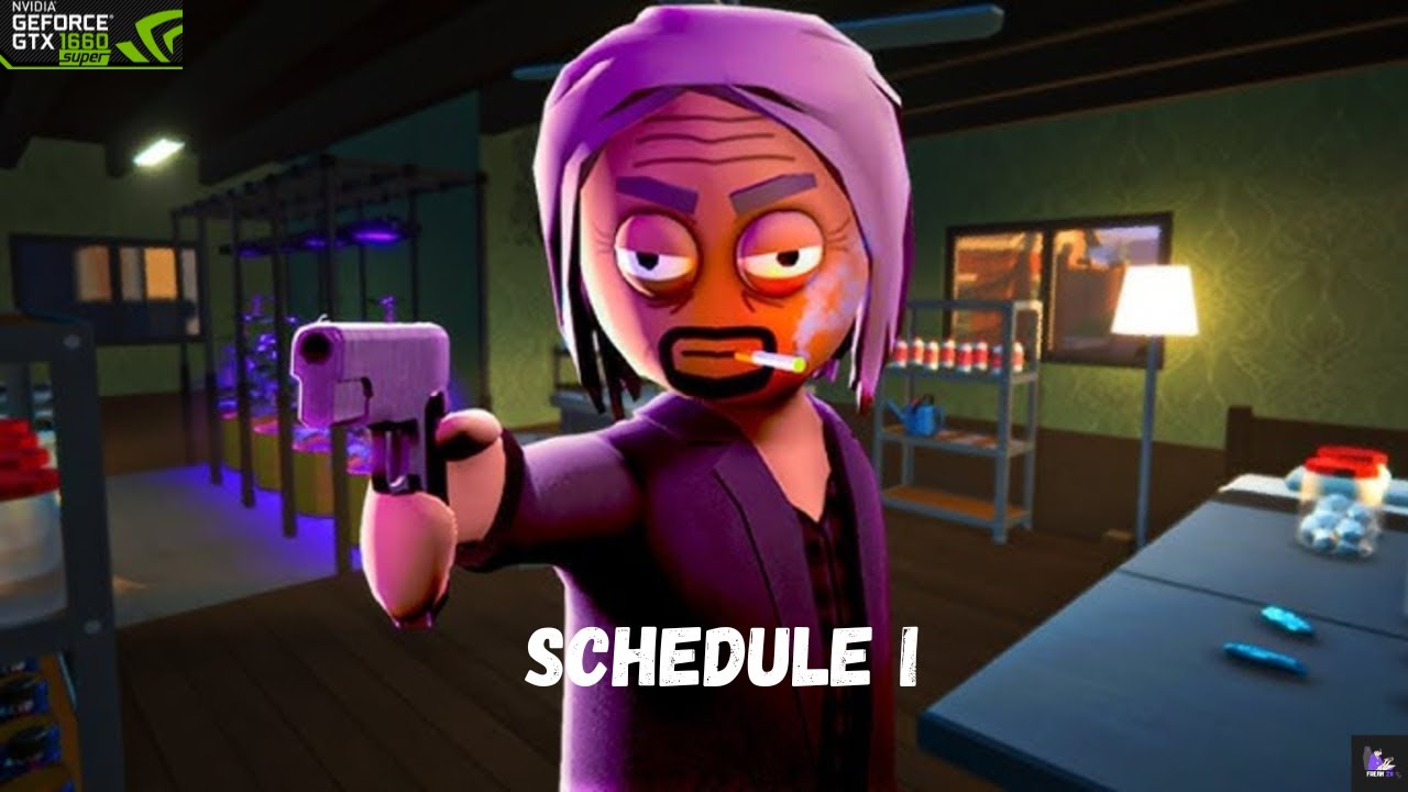 Schedule I Free Simple - Gtx 1660s