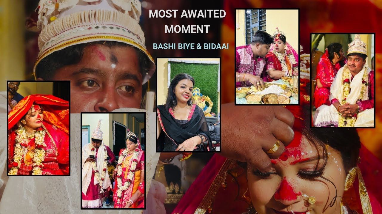 ||Bashi Biye and Bidaai||