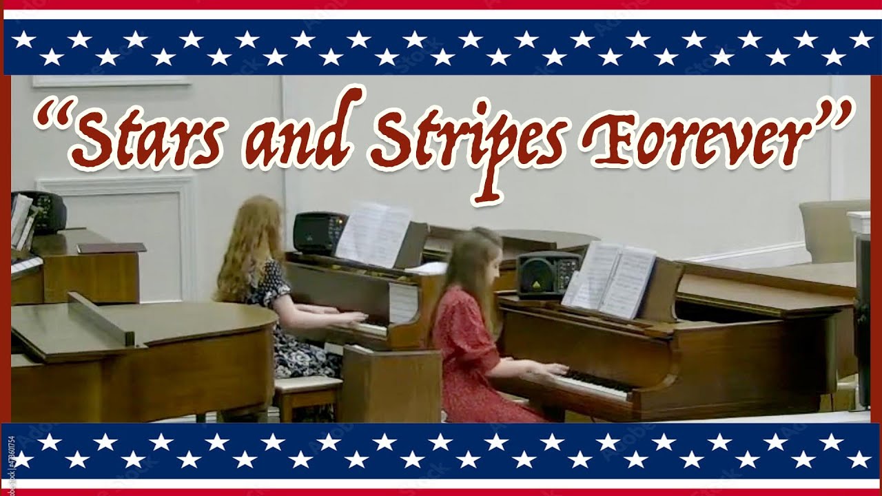 Stars And Stripes Forever • Piano Duet/Duo