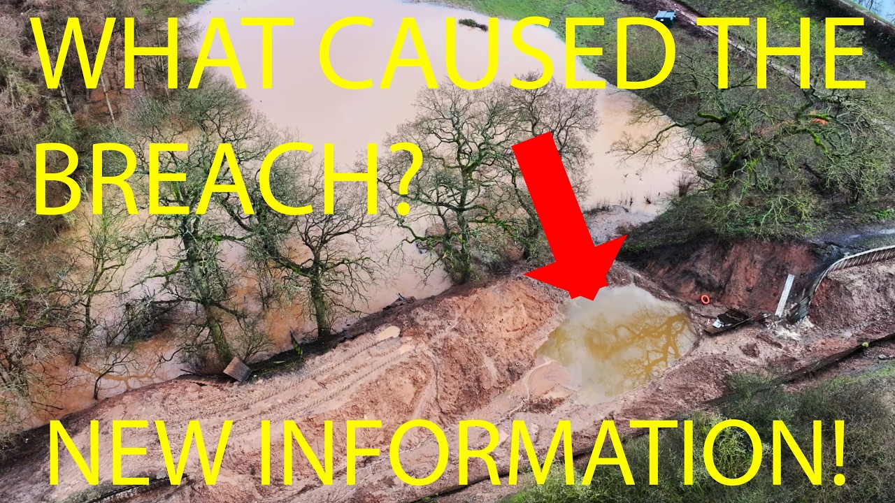 Whitchurch Canal Breach Investigation, What Caused The Breach? V2 +Commentary (14thFeb)