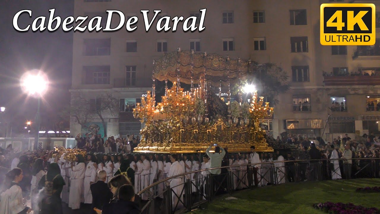 ESPERANZA ROTONDA MARQUES DE LARIOS SEMANA SANTA MÁLAGA 2017 4K