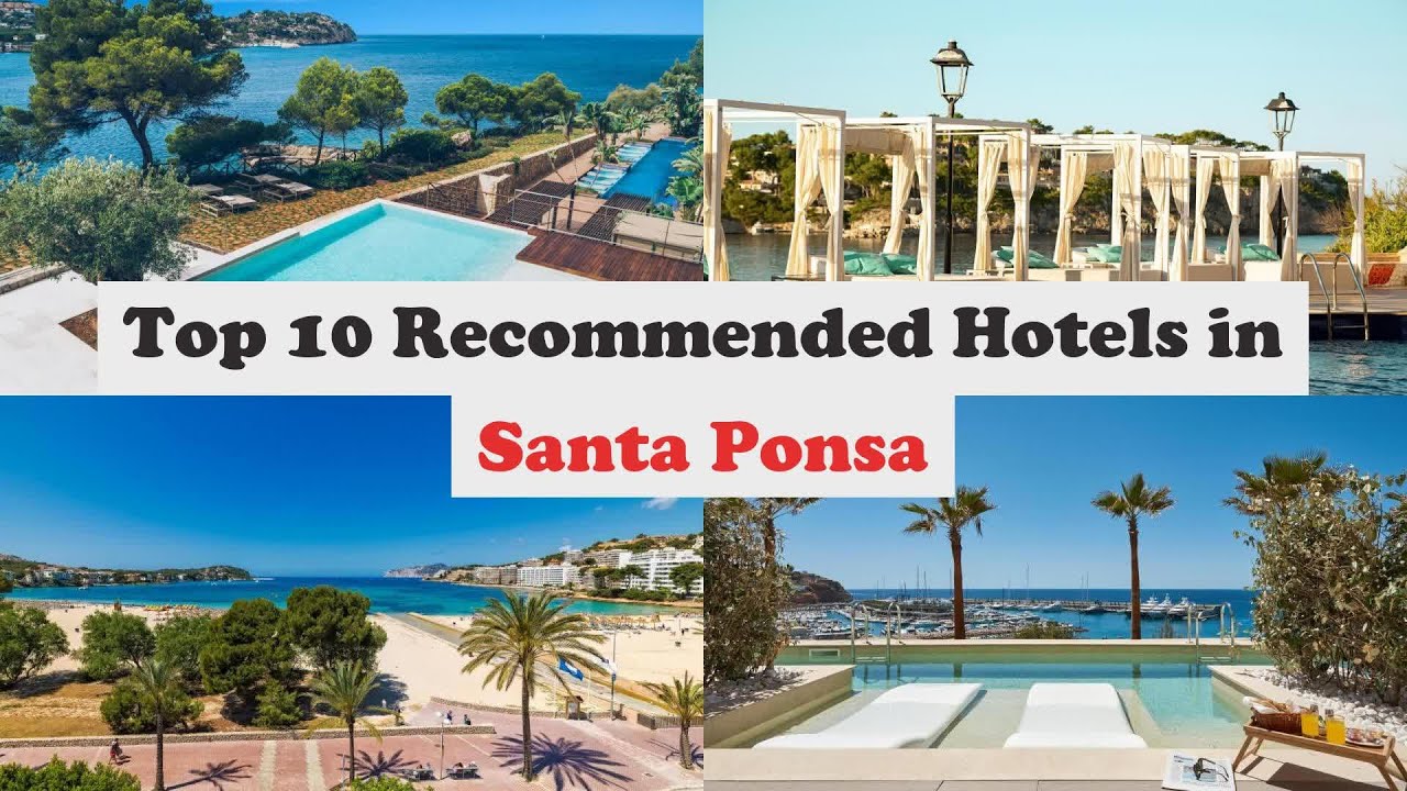 Top 10 Recommended Hotels In Santa Ponsa | Luxury Hotels In Santa Ponsa