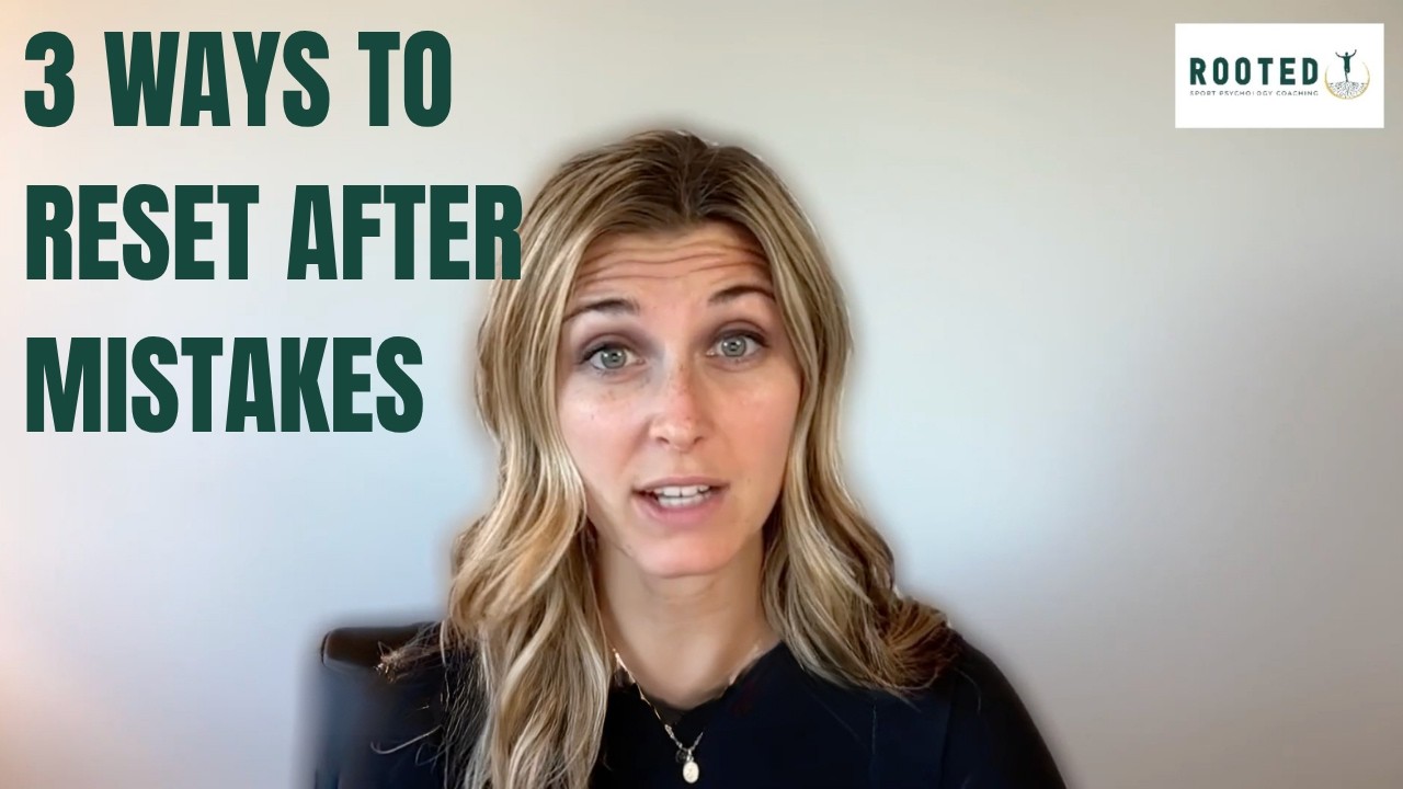 3 Ways to Reset After Mistakes