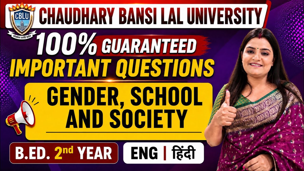 CBLU Gender, School and Society Most Important Questions | B.Ed. 2nd Year | Ch. Bansi Lal University