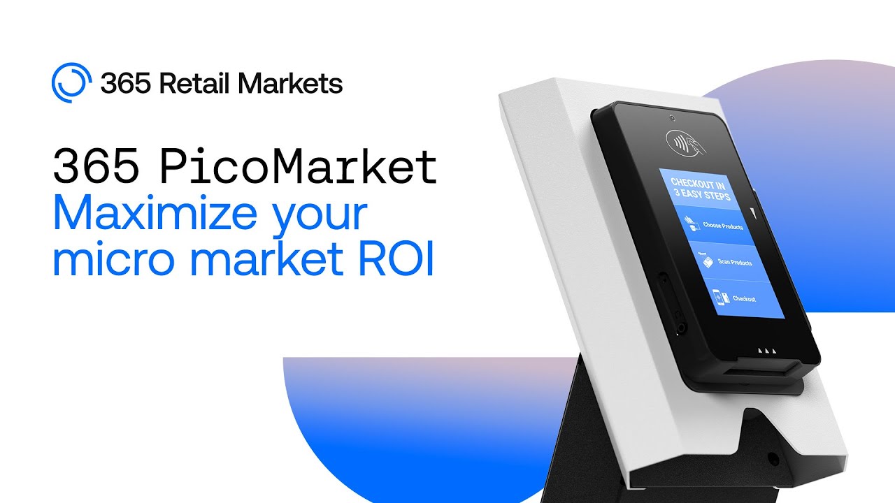 365 PicoMarket: Low-Cost Micro Market Solution To Grow Your Business