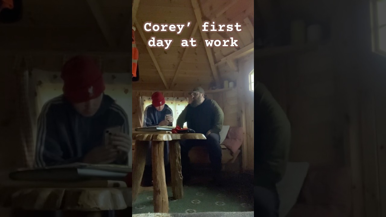 Coreys first day at work