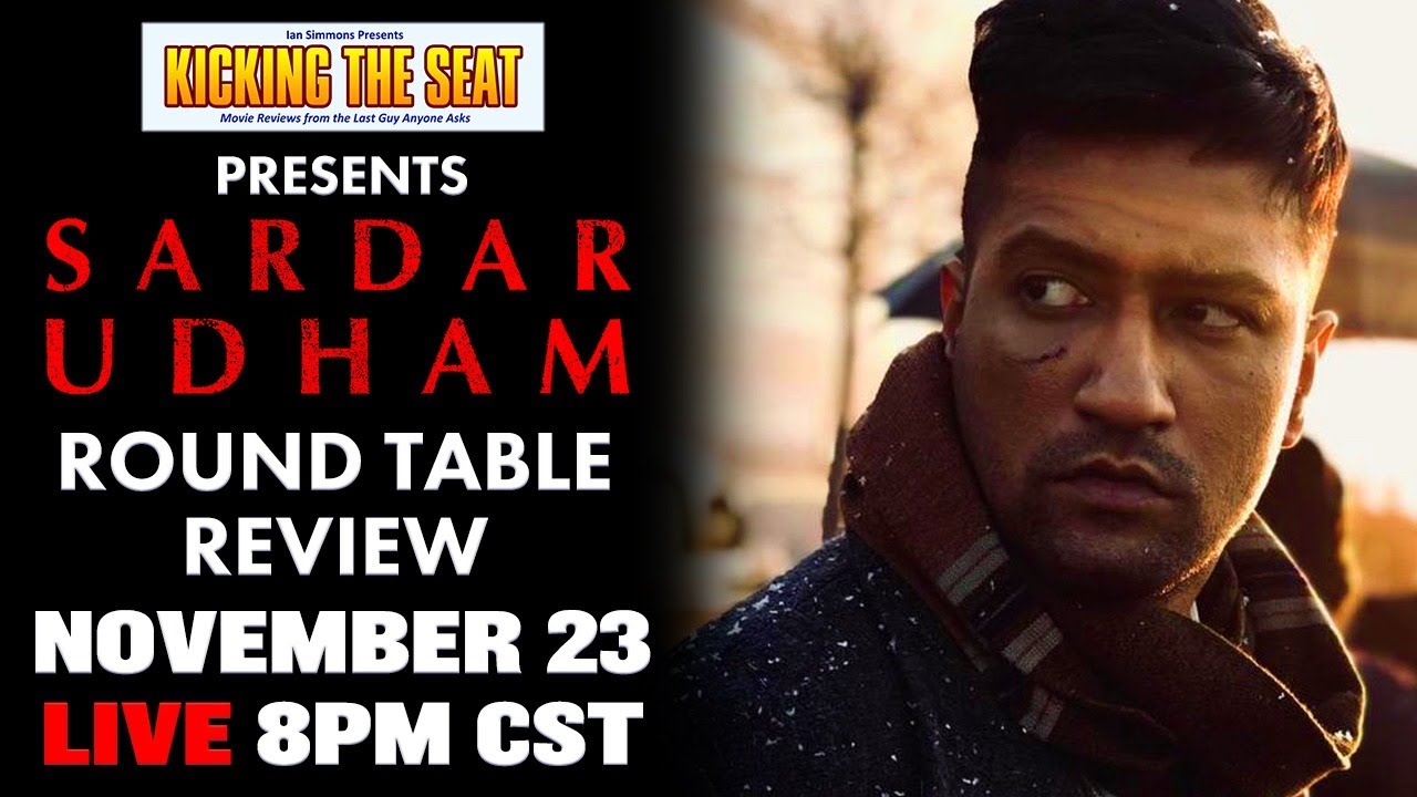 SARDAR UDHAM (2021) - Round Table Review LIVE!