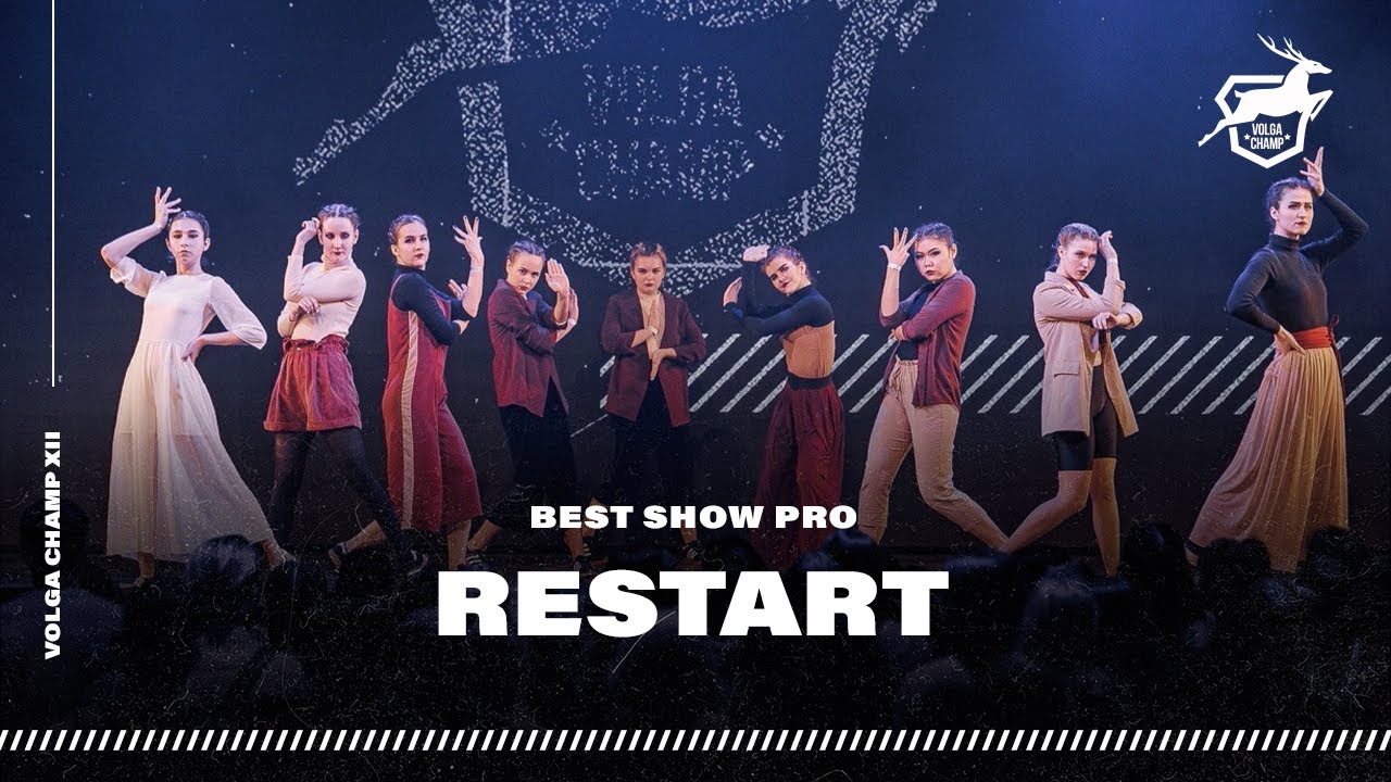 VOLGA CHAMP 2019 XII | BEST SHOW PRO | RESTART