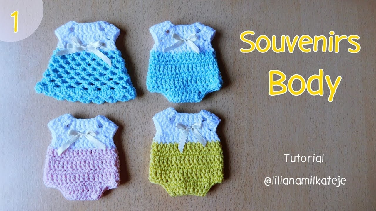 Souvenir body enterito tejido a crochet ganchillo. Baby Shower, bautismos, Cumpleaños. Parte 1