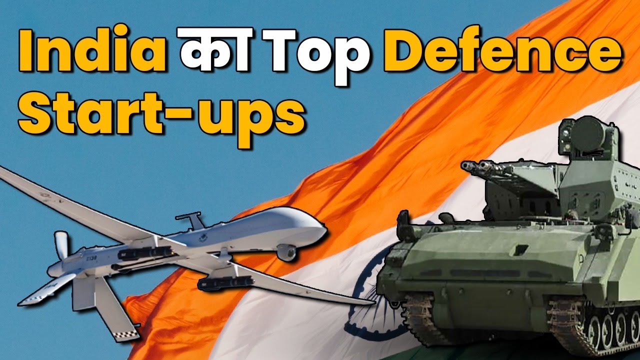 Top 7 Defense Start-ups of India | भारत के  Best Defense Star-ups | Tech Baba