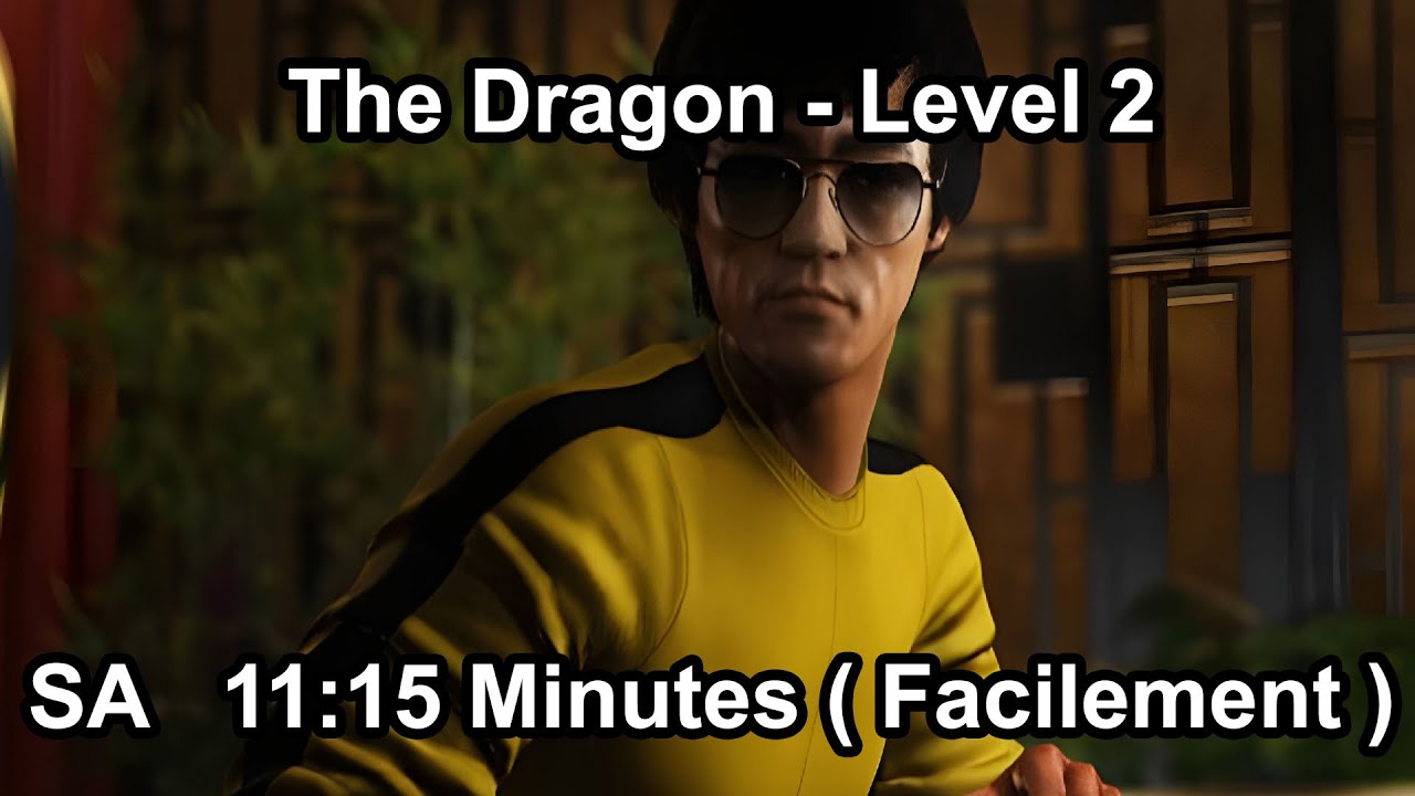 Hitman 3 WoA - Le Dragon Niveau 2 - SA 11:15 Minutes - L'Infiltré - Bruce Lee - The Dragon - Level 2