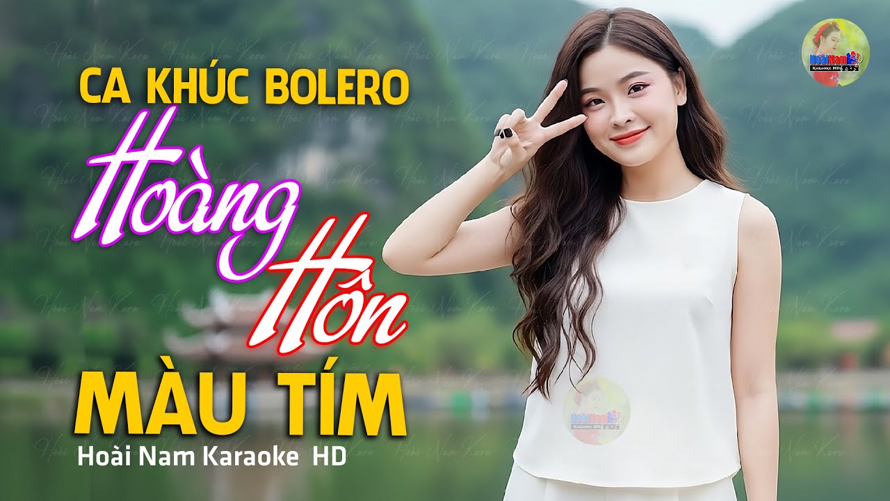 Ca Khúc Bolero Mới Nhất NGHE CỰC CUỐN - Hoàng Hôn Màu Tím
