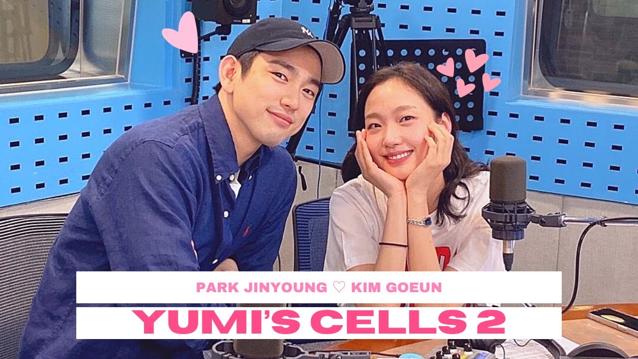 [ENG SUB] 220603 Yumi's Cells Season 2 Park Jinyoung & Kim Goeun on SBS Power FM SUB Part 1