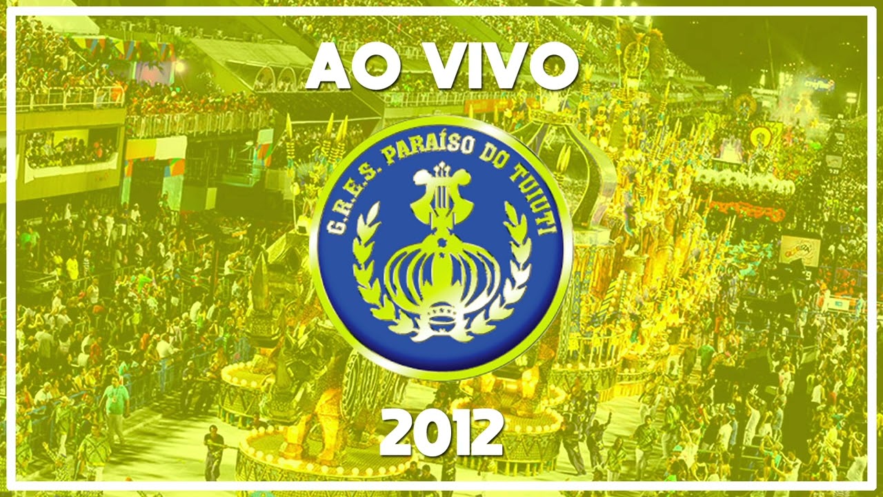 Paraíso do Tuiuti 2012 | Samba gravado no desfile oficial - Áudio ao vivo