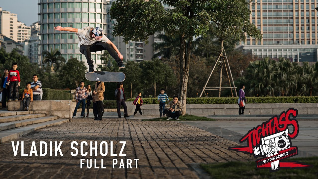 Vladik Scholz | Tightass Video | Full Part | Team Titus