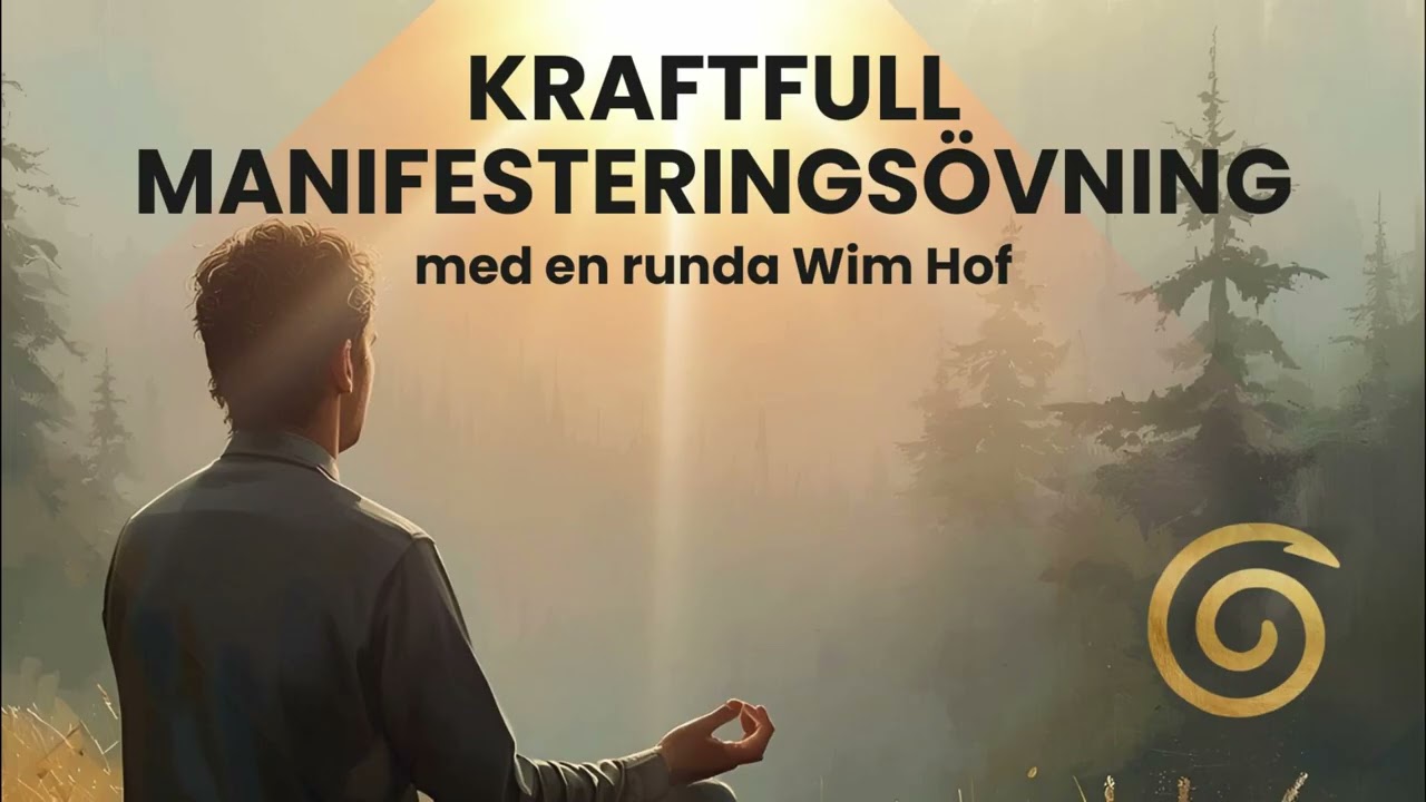 Kraftfull Manifestering med en runda WimHof