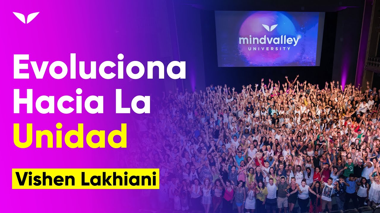 👩‍👩‍👦‍👦 ÚNETE al MUNDOCENTRISMO 🌏 | Vishen Lakhiani | Sé Extraordinario