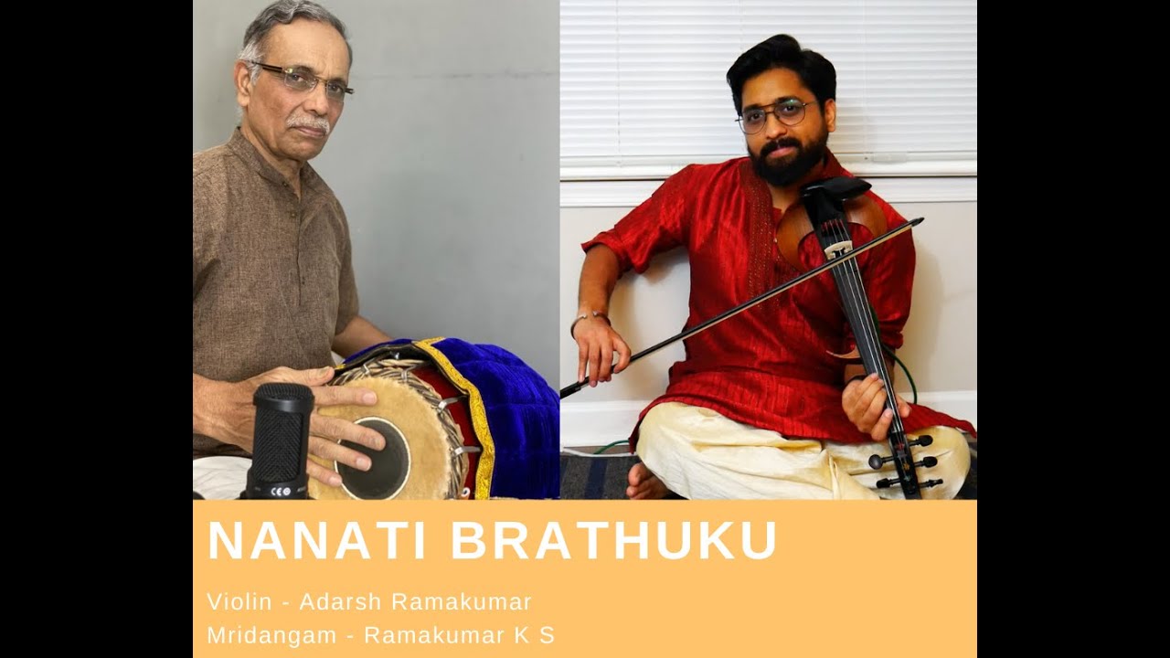 Nanati Brathuku Natakamu | Annamacharya | Violin by Adarsha Ramakumar | Ft. Dad on Mridangam