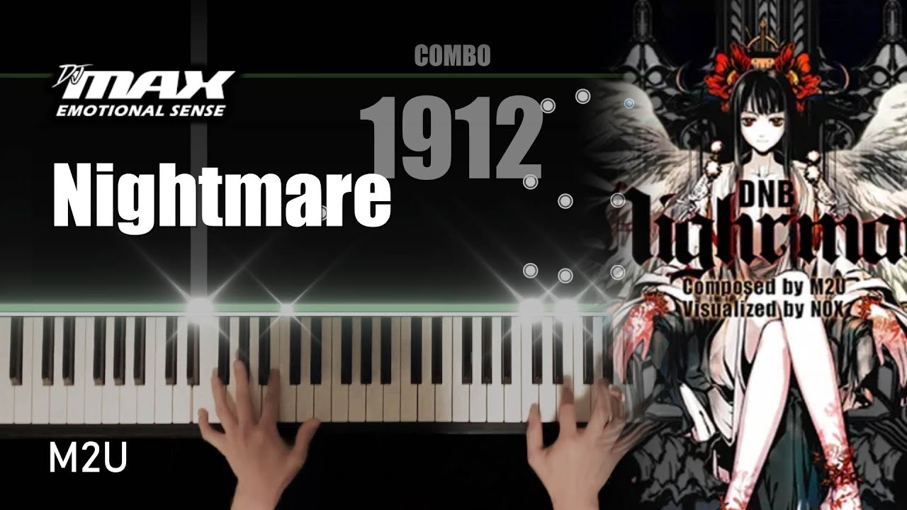 (14) DJMAX Nightmare - M2U Piano Cover