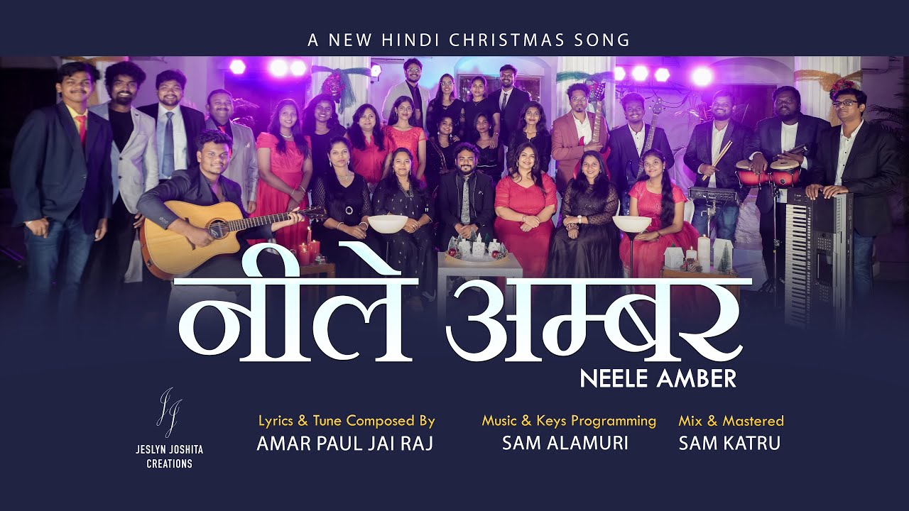 Latest Hindi Christmas Song | NEELE AMBER | Official Video | JeslynJoshitaCreations | 4K