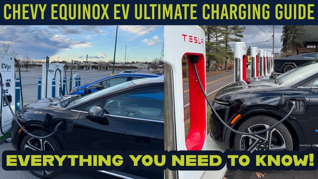 Chevrolet Equinox EV Ultimate Guide to Charging