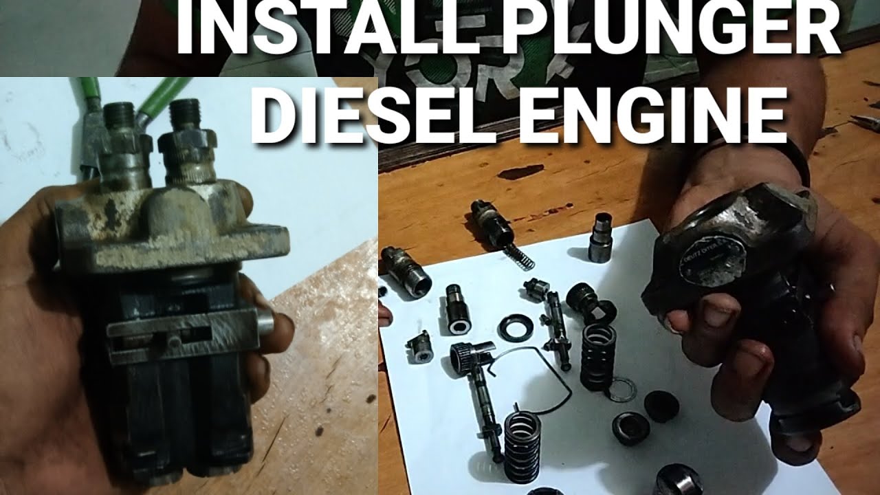 How to install plunger 2 cylinder diesel engine