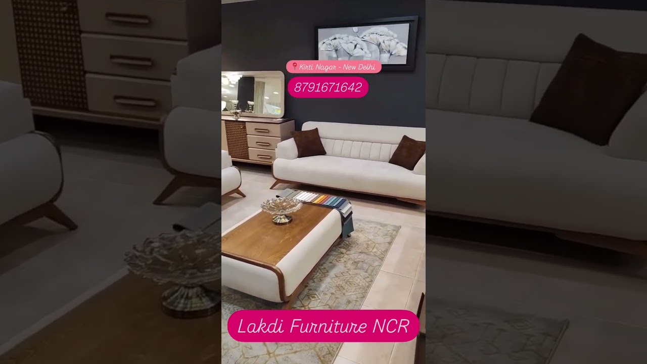 Best Furniture in Kirti Nagar Furniture Market New Delhi | 📞💬8791671642 for order @LakdiFurnitureNCR