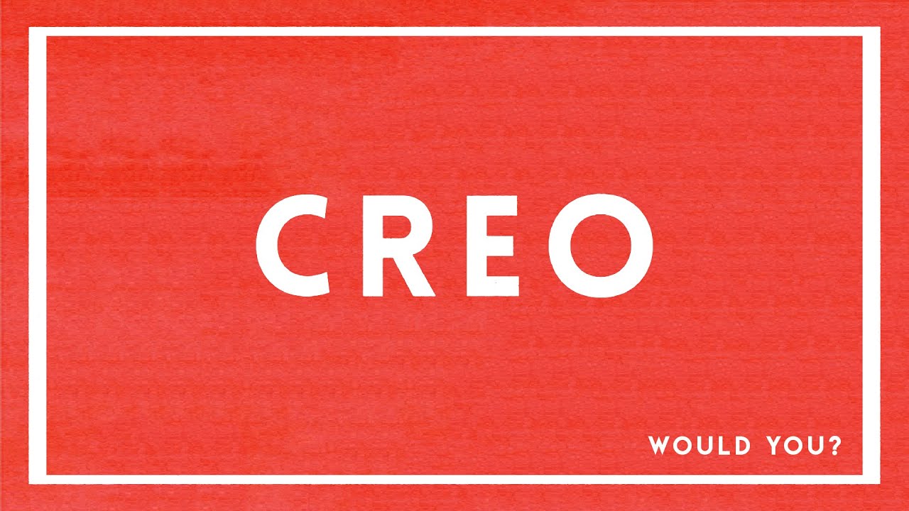 CREO - Would You? (Official Audio)