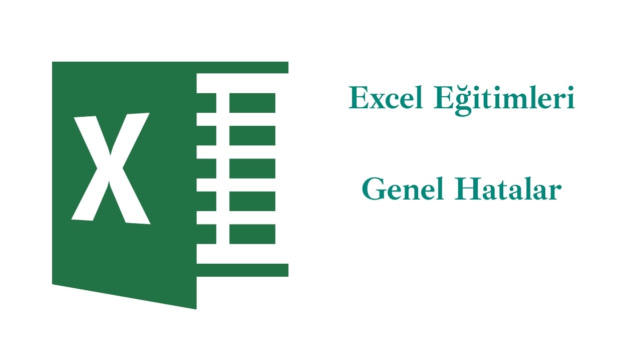 Excel'de Hata Türleri Ve Hataların Giderilmesi