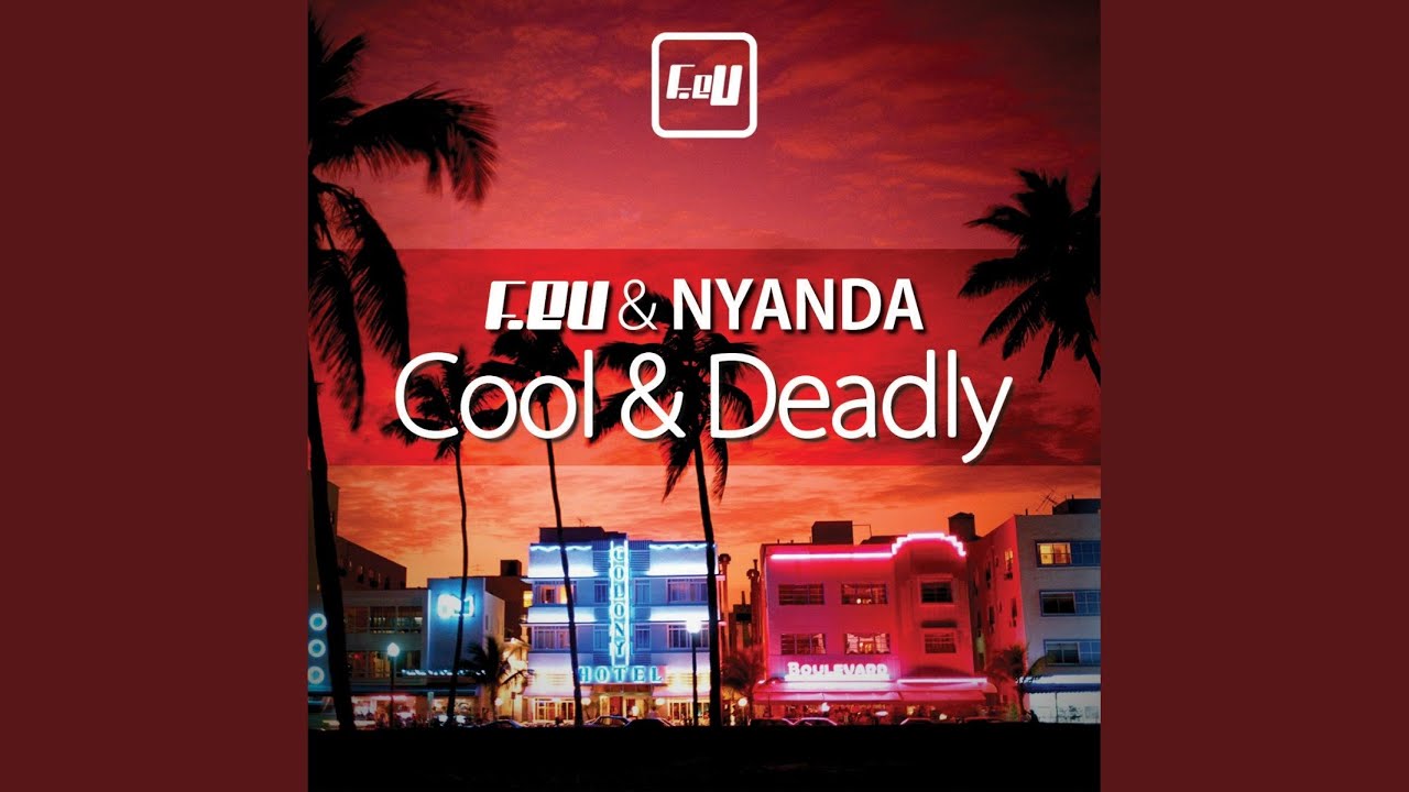 Cool & Deadly (Reprise)