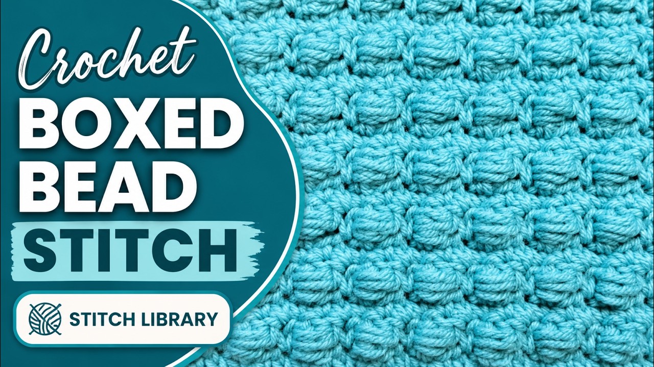 Crochet Boxed Bead Stitch