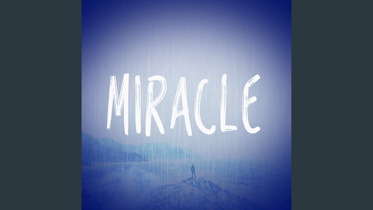 Miracle