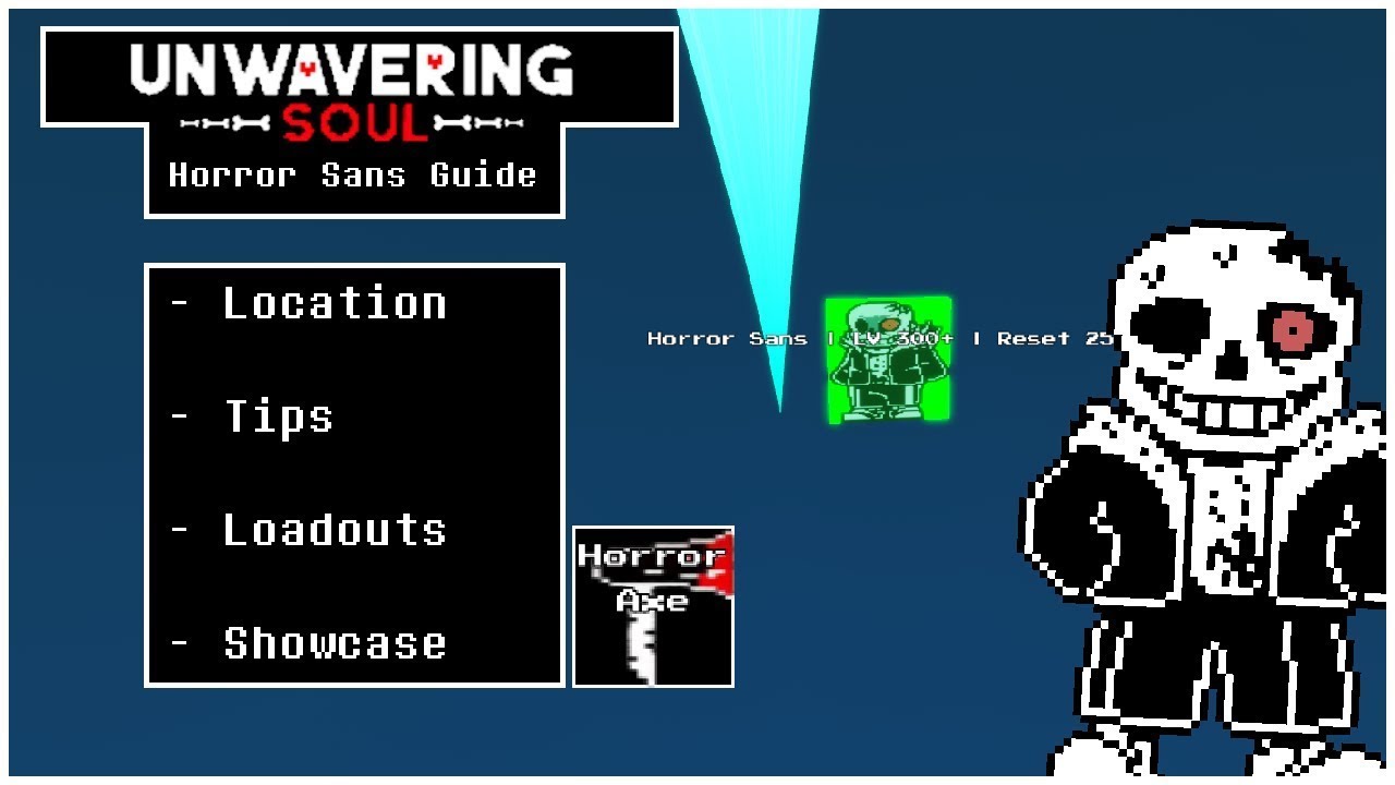 Horror Sans Guide - Unwavering Soul 11.3/11.4