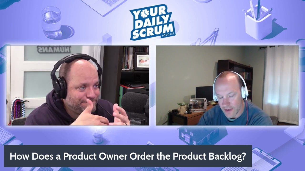 YDS: How Does a Product Owner Order a Product Backlog?