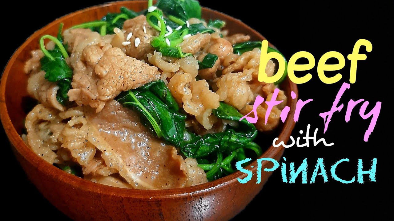 BEEF STIR FRY WITH SPINACH/ SINIORAJUANS KITCHEN / EASY RECIPE