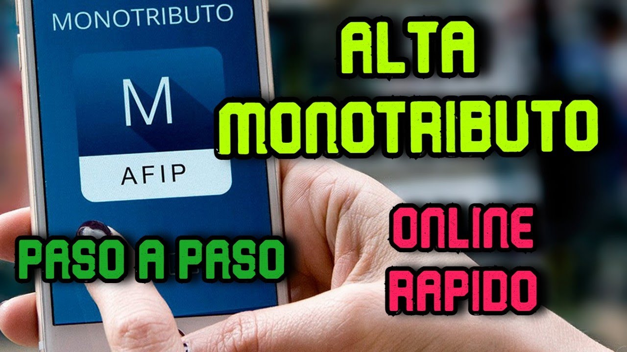 MONOTRIBUTO ALTA PASO A PASO AFIP | ONLINE Y RAPIDO