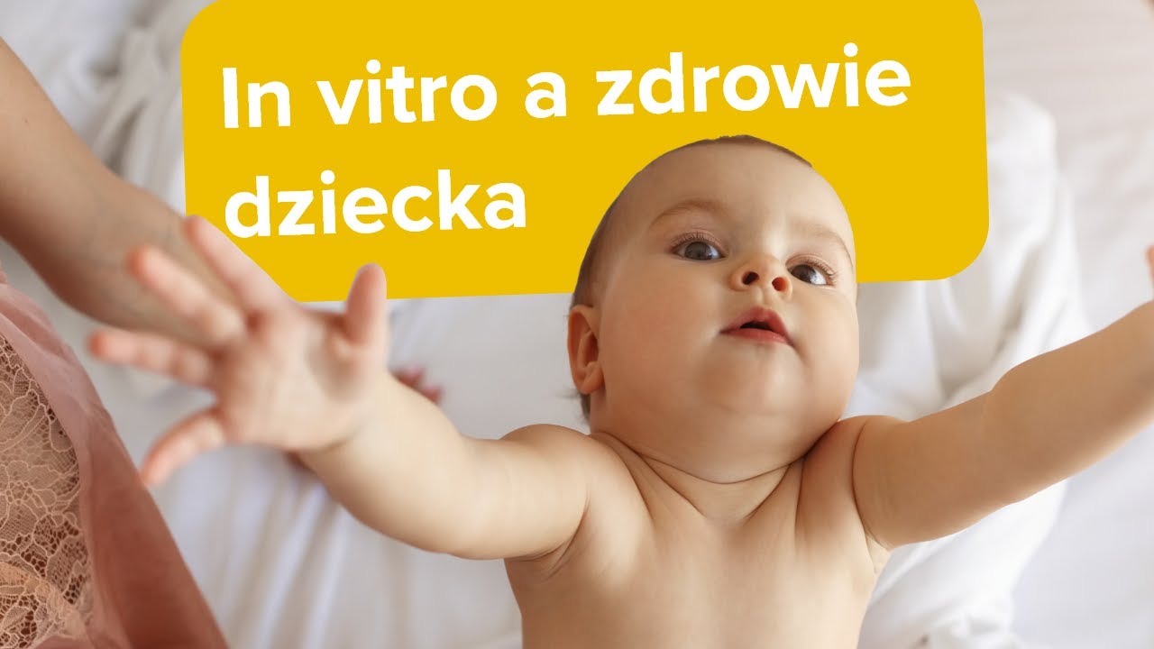 Vlog #32 Zapłodnienie in vitro a zdrowie dziecka - Białystok