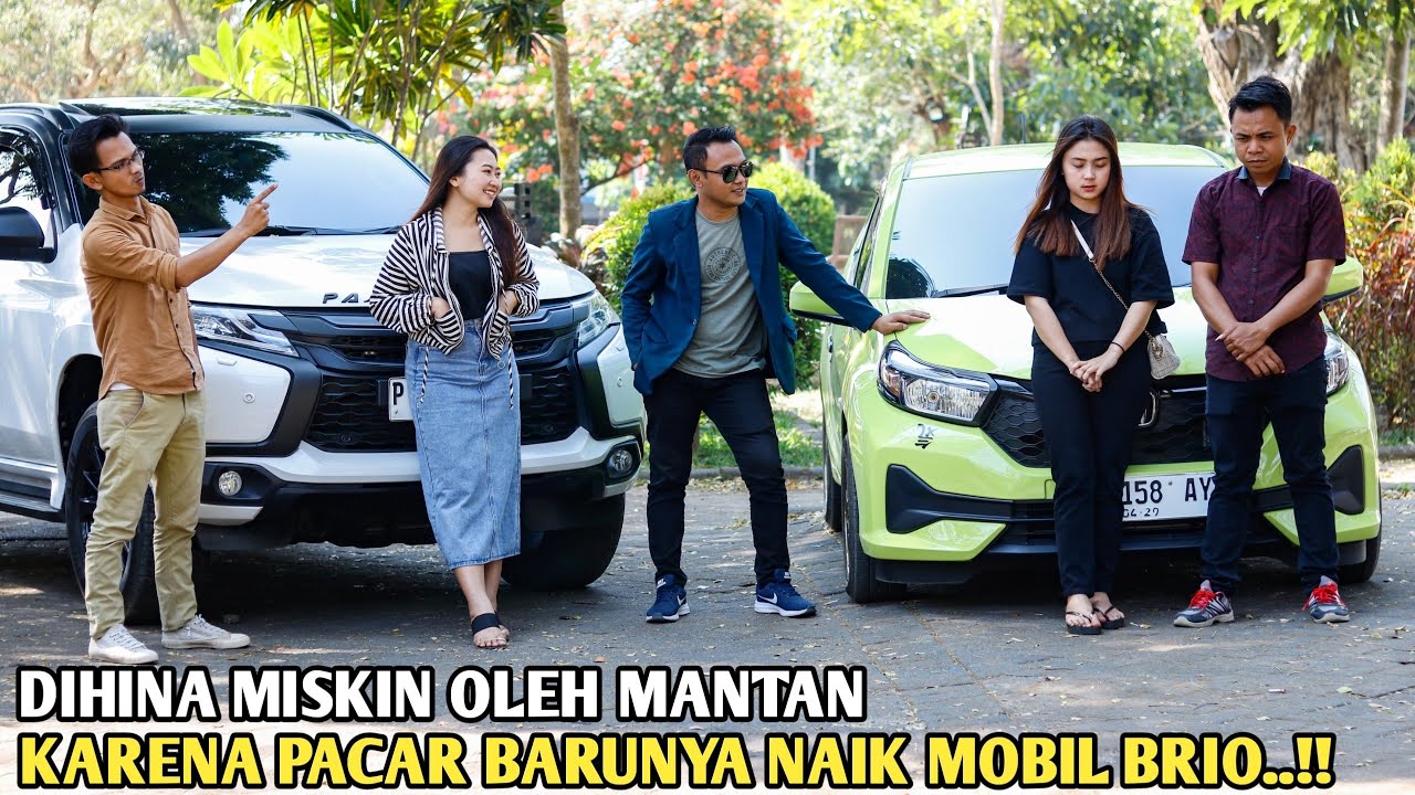 DIHINA MISKIN OLEH MANTAN KARENA PACAR BARUNYA NAIK MOBIL BRIO! TAK MENUNGGU LAMA DIA TERTUNDUK MALU
