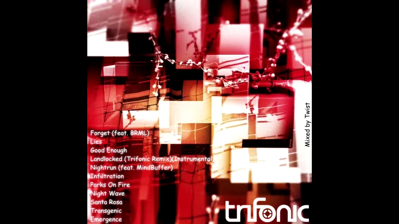 Trifonic - Mixed by Twist