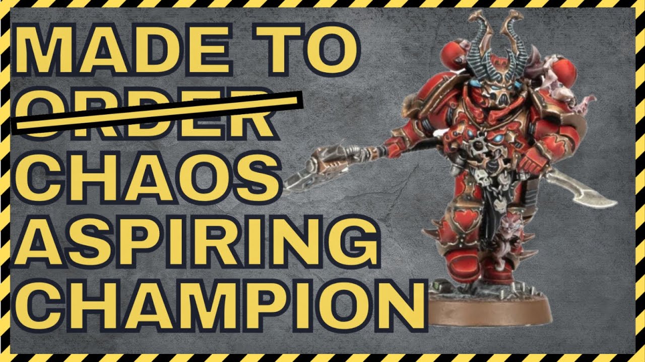 MADE TO ORDER - Chaos Space Marines: Aspiring Champion