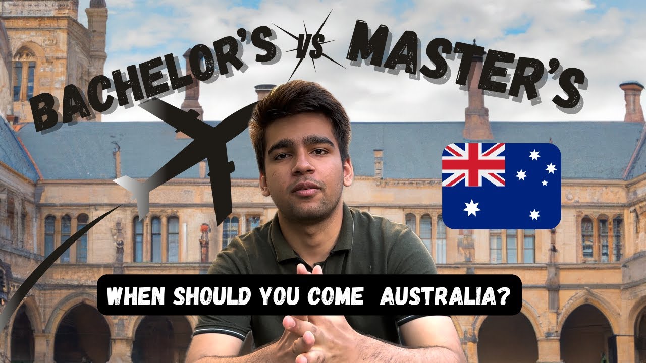 BACHELOR'S vs MASTERS, BEST TIME TO COME TO AUSTRALIA 🇦🇺🔥| INDIANS IN AUSTRALIA