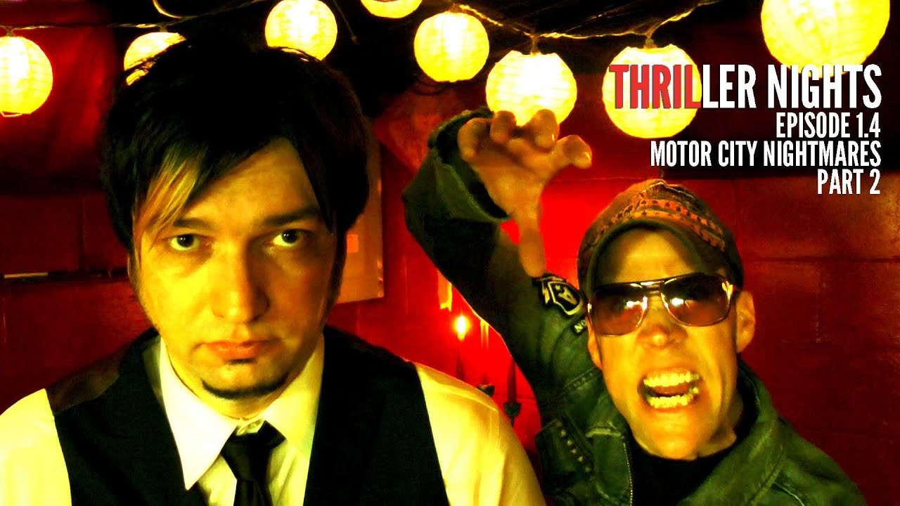 Thriller Nights: Motor City Nightmares, Part 2